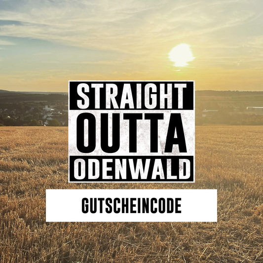 STRAIGHT-OUTTA-ODENWALD Gutschein für den Onlineshop